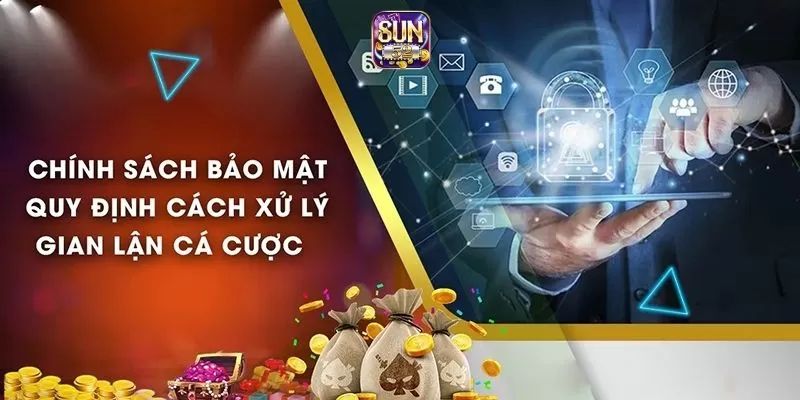 Chính sách chống gian lận Sun52